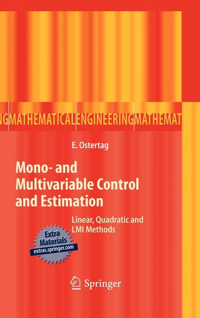 Mono- And Multivariable Control and Estimation: Linear, Quadratic and LMI Methods - Ingram