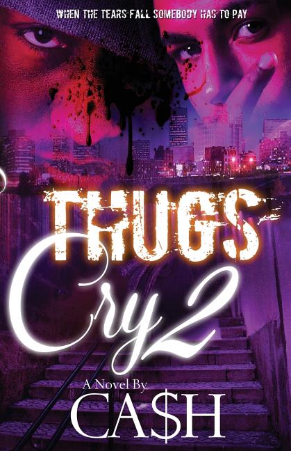 Thugs Cry 2 - Ingram