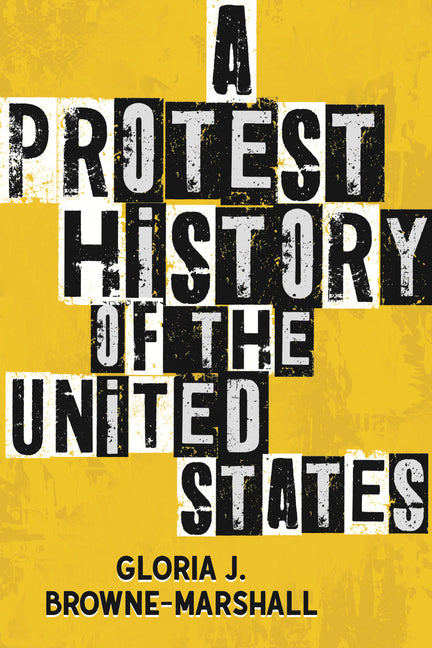 Protest History of the United States - Ingram
