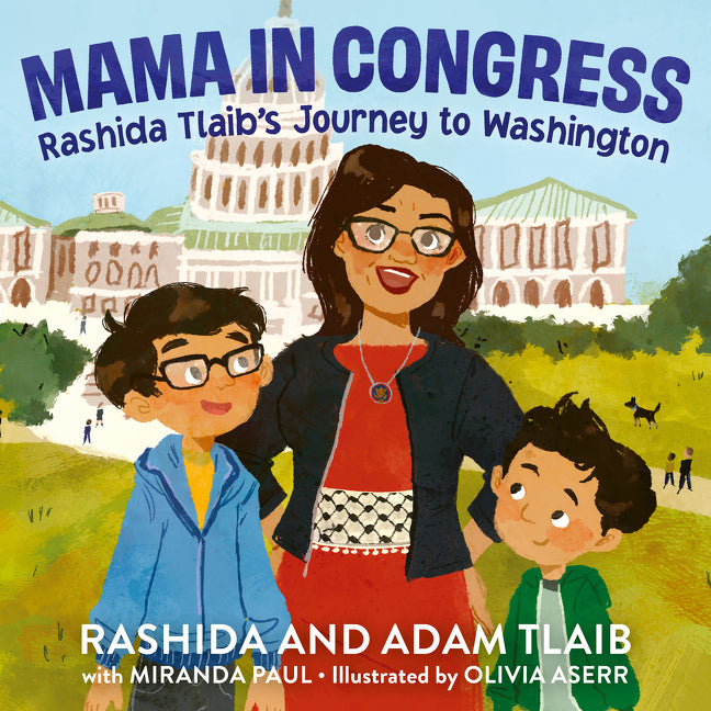 Mama in Congress: Rashida Tlaib's Journey to Washington - Ingram