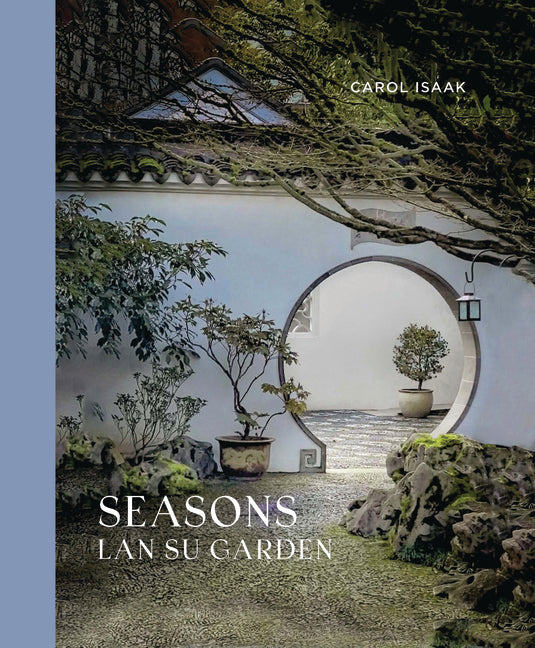Seasons: LAN Su Garden - Ingram