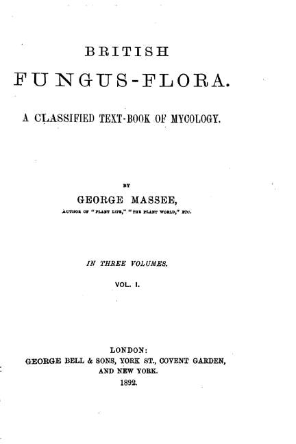 British fungus-flora. A classified text-book of mycology - Ingram