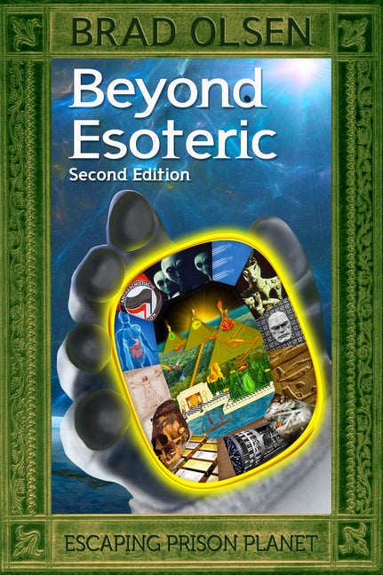 Beyond Esoteric: Escaping Prison Planet Volume 3 - Ingram