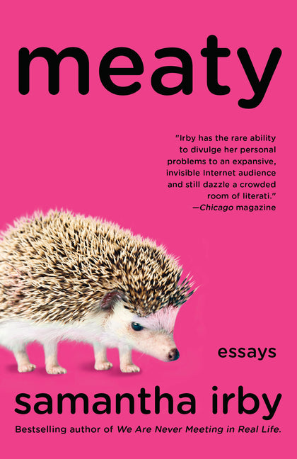 Meaty: Essays - Ingram