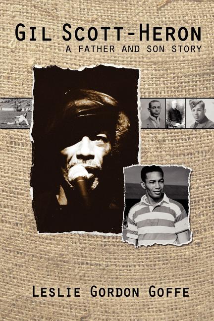 Gil Scott- Heron: A Father and Son Story - Ingram
