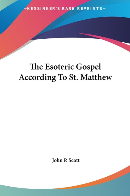 Esoteric Gospel According to St. Matthew - Ingram