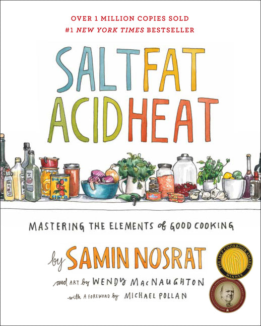 Salt, Fat, Acid, Heat: Mastering the Elements of Good Cooking - Ingram