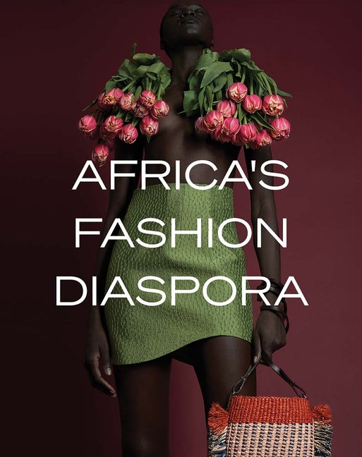 Africa's Fashion Diaspora - Ingram
