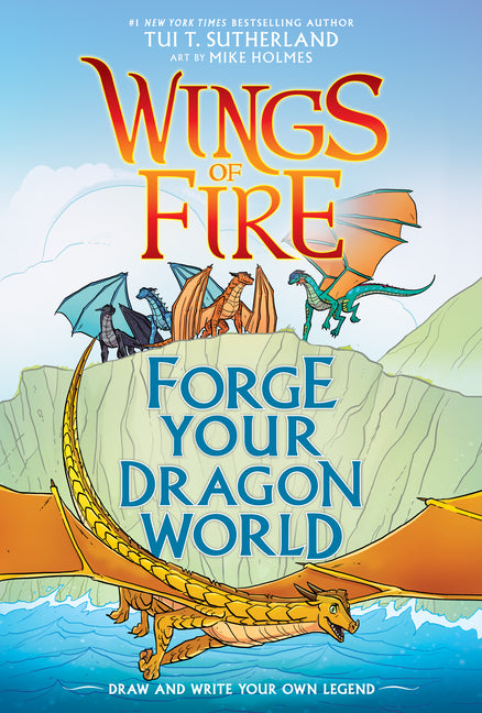 Forge Your Dragon World: A Wings of Fire Creative Guide - Ingram