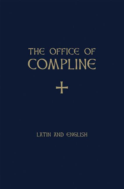 Office of Compline - Ingram