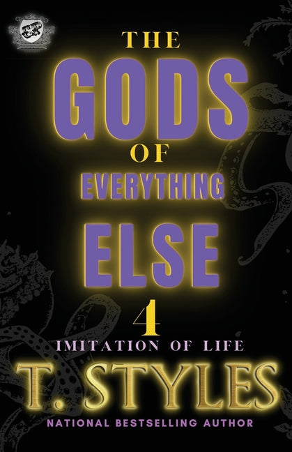 Gods Of Everything Else 4: Imitation Of Life (The Cartel Publications Presents) - Ingram