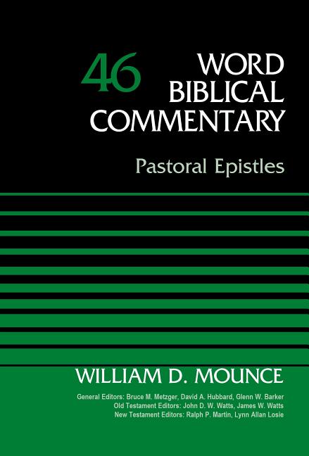 Pastoral Epistles, Volume 46: 46 - Ingram