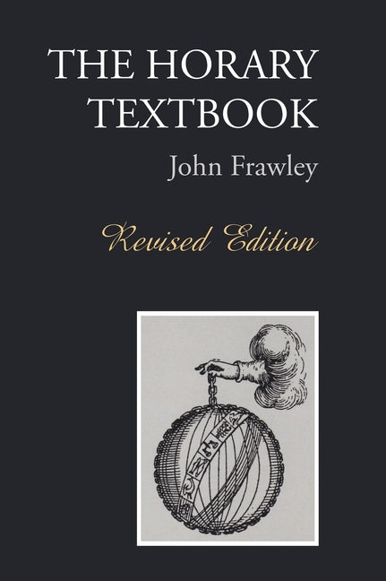 Horary Textbook - Revised Edition (Revised) - Ingram