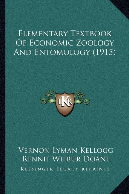 Elementary Textbook Of Economic Zoology And Entomology (1915) - Ingram