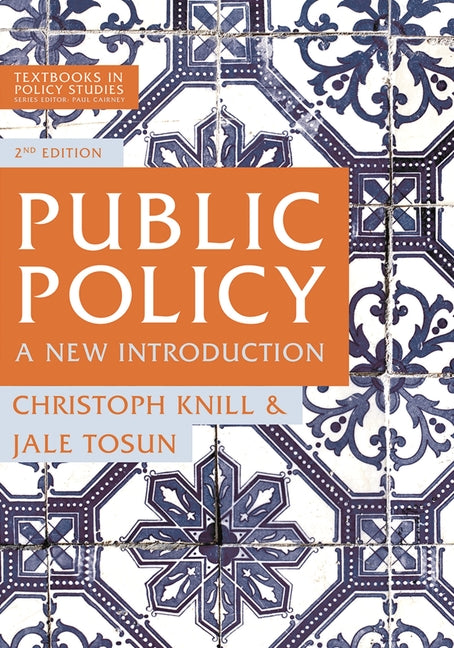 Public Policy: A New Introduction (2020) - Ingram