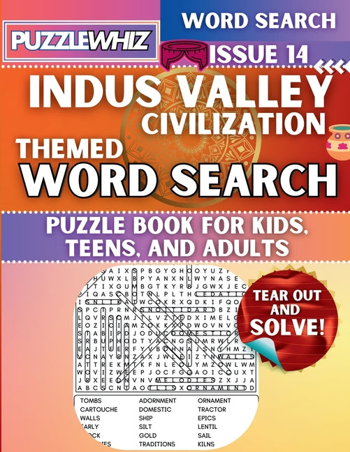 Indus Valley Civilization - Themed Word Search - Fun & Educational Puzzles for Kids, Teens, and Adults (Large Print Edition): Featuring Engaging Theme - Ingram
