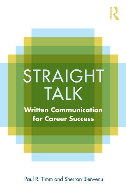 Straight Talk: Written Communication for Career Success - Ingram