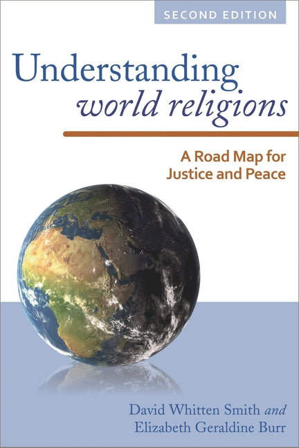 Understanding World Religions: A Road Map for Justice and Peace - Ingram