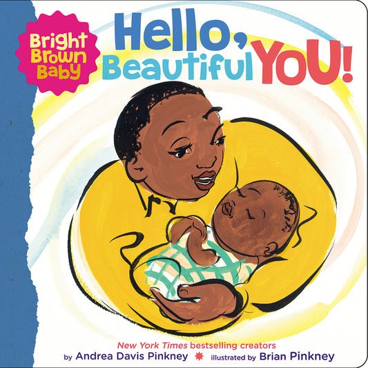 Hello, Beautiful You! (a Bright Brown Baby Board Book) - Ingram