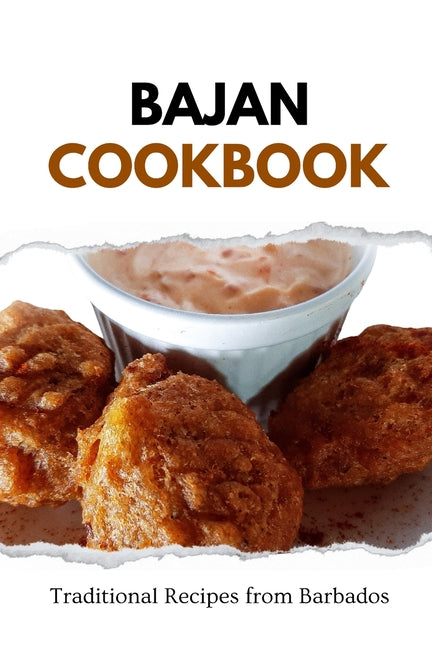 Bajan Cookbook: Traditional Recipes from Barbados - Ingram