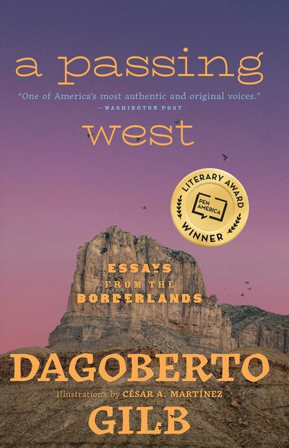 Passing West: Essays from the Borderlands - Ingram