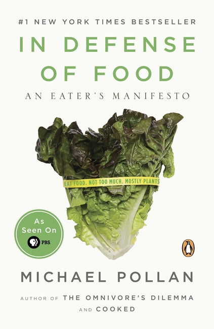 In Defense of Food: An Eater's Manifesto - Ingram