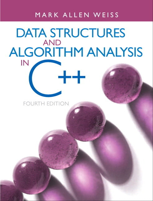 Data Structures and Algorithm Analysis in C++ - Ingram