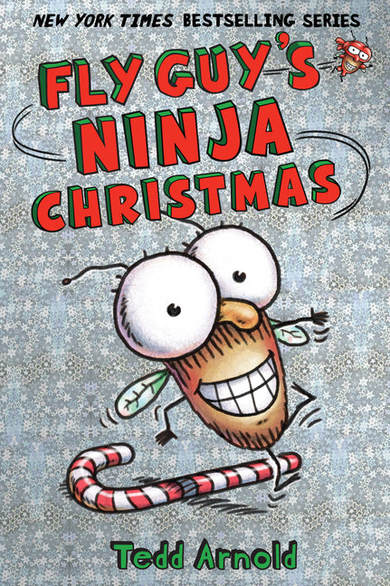 Fly Guy's Ninja Christmas (Fly Guy #16): Volume 16 - Ingram