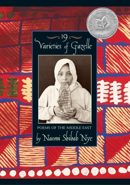 19 Varieties of Gazelle: Poems of the Middle East - Ingram