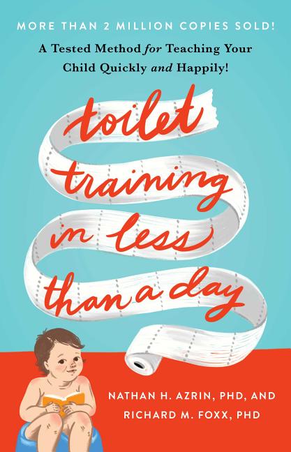 Toilet Training in Less Than a Day - Ingram