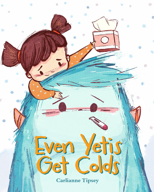 Even Yetis Get Colds - Ingram