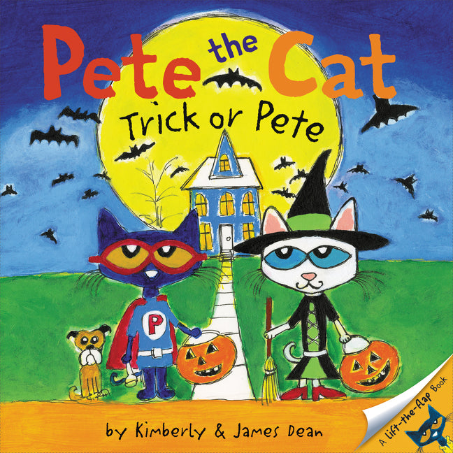 Pete the Cat: Trick or Pete: A Halloween Lift-The-Flap Book for Kids - Ingram