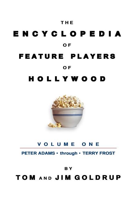 Encyclopedia of Feature Players of Hollywood, Volume 1 - Ingram