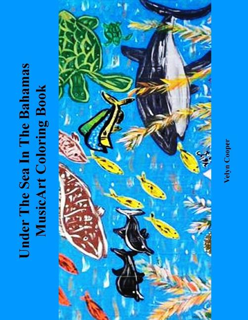 Under The Sea In The Bahamas MusicArt Coloring Book - Ingram