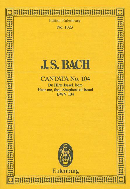 Cantata No. 104, Dominica Misericordias Domini: Thou Shepherd Bountiful, Bwv 104 - Ingram