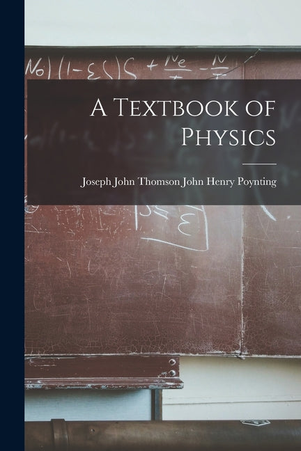 Textbook of Physics - Ingram