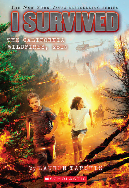 I Survived the California Wildfires, 2018 (I Survived #20): Volume 20 - Ingram