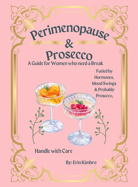 Perimenopause & Prosecco - Ingram