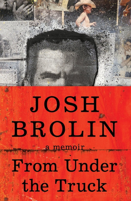 From Under the Truck: A Memoir - Ingram