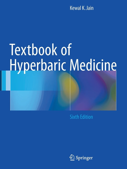 Textbook of Hyperbaric Medicine (Softcover Reprint of the Original 6th 2017) - Ingram