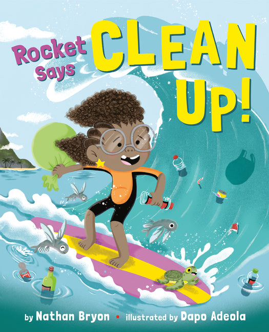 Rocket Says Clean Up! - Ingram
