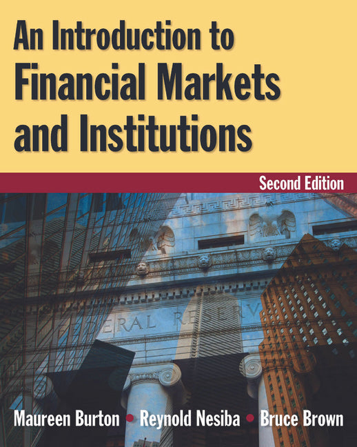 Introduction to Financial Markets and Institutions - Ingram