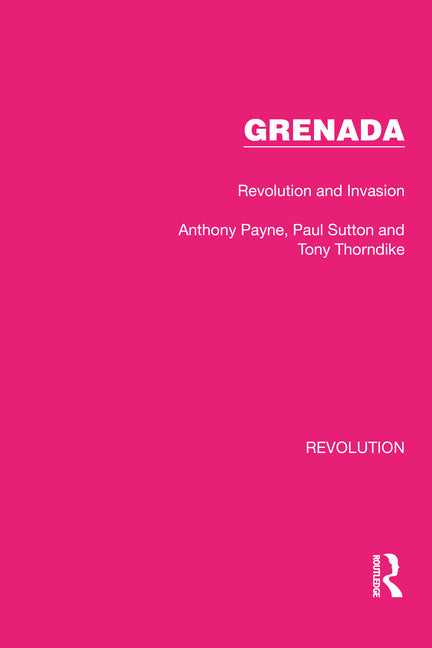 Grenada: Revolution and Invasion - Ingram