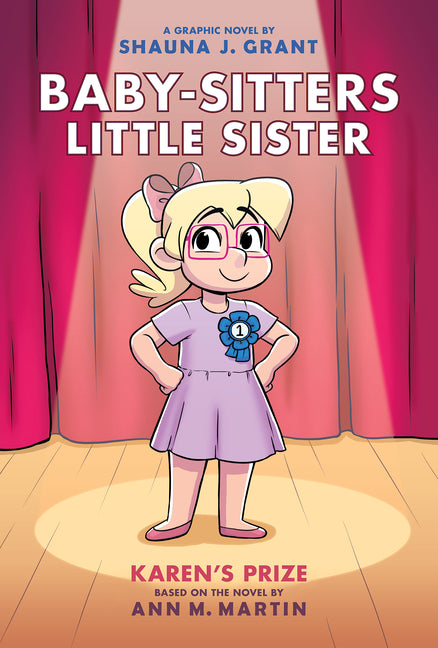 Karen's Prize: A Graphic Novel (Baby-Sitters Little Sister #10) - Ingram
