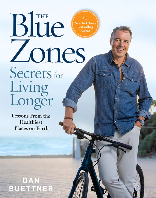 Blue Zones Secrets for Living Longer: Lessons from the Healthiest Places on Earth - Ingram