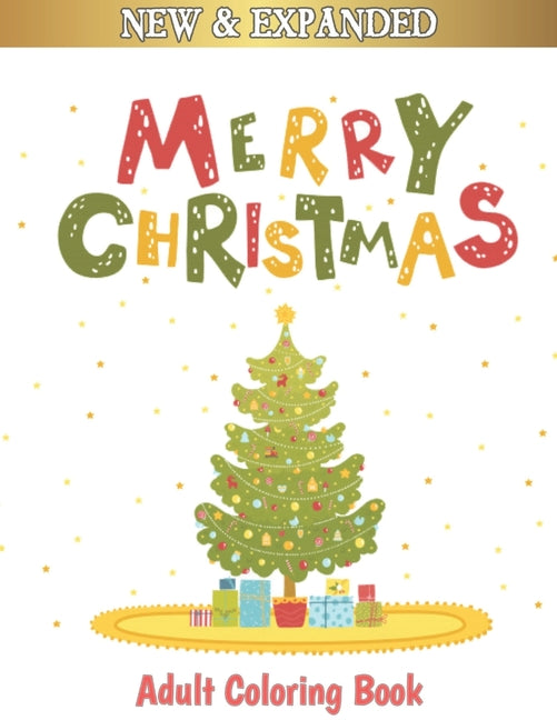 Merry Christmas Adult Coloring Book: An Adult Coloring Book Featuring Festive and Beautiful Christmas Scenes in the Country - Ingram