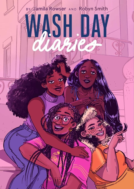 Wash Day Diaries - Ingram