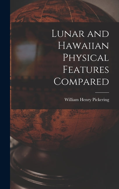 Lunar and Hawaiian Physical Features Compared - Ingram