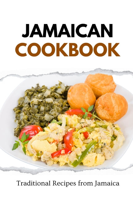 Jamaican Cookbook: Traditional Recipes from Jamaica - Ingram