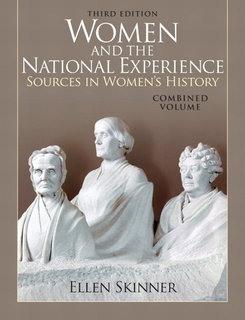 Women and the National Experience: Sources in American History - Ingram